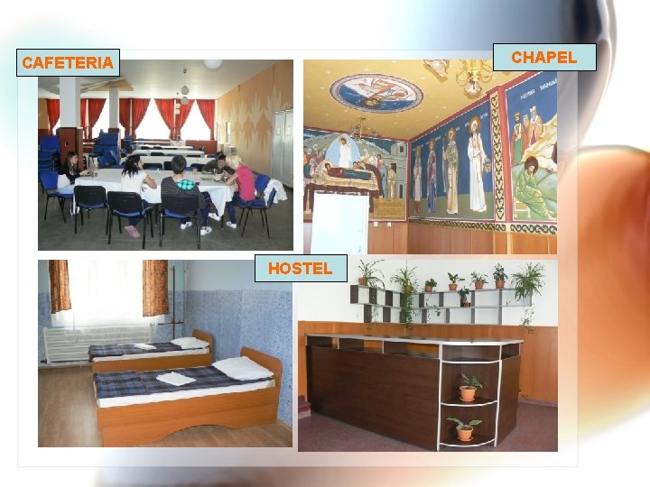 CHAPEL CAFETERIA HOSTEL 