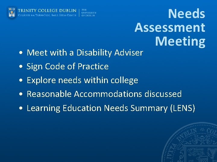  • • • Needs Assessment Meeting Meet with a Disability Adviser Sign Code
