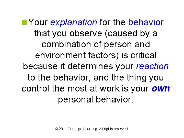 n Your explanation for the behavior that you observe (caused by a combination of