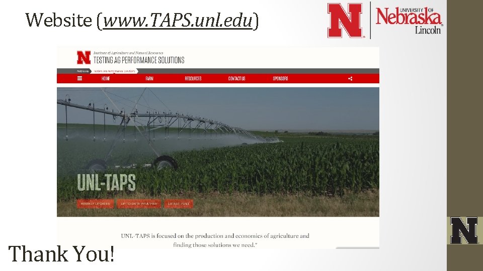 Website (www. TAPS. unl. edu) Thank You! 