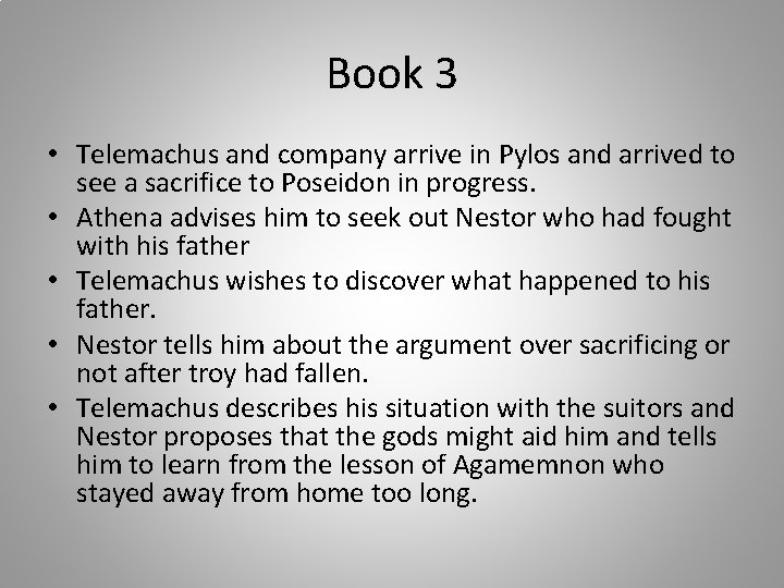 Book 3 • Telemachus and company arrive in Pylos and arrived to see a