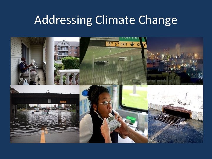 Addressing Climate Change 