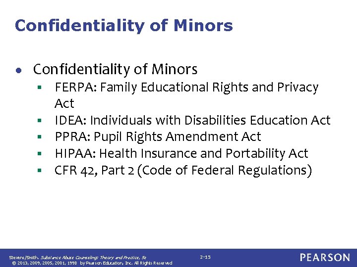 Confidentiality of Minors ● Confidentiality of Minors § § § FERPA: Family Educational Rights