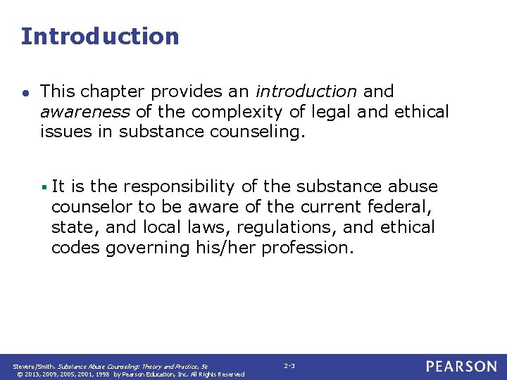 Introduction ● This chapter provides an introduction and awareness of the complexity of legal