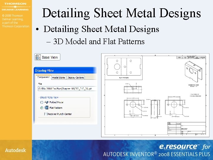 Detailing Sheet Metal Designs • Detailing Sheet Metal Designs – 3 D Model and