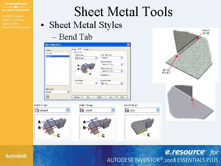 Sheet Metal Tools • Sheet Metal Styles – Bend Tab 