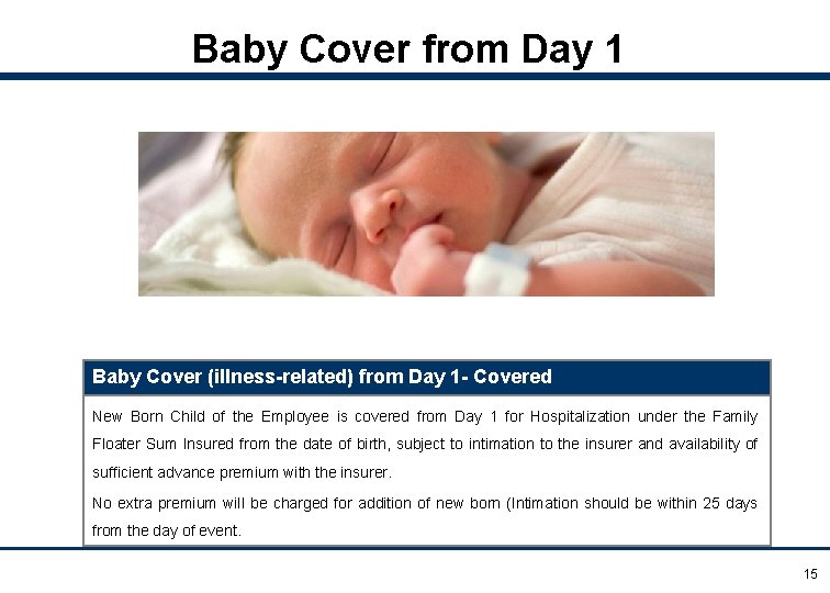 Baby Cover from Day 1 Baby Cover (illness-related) from Day 1 - Covered New