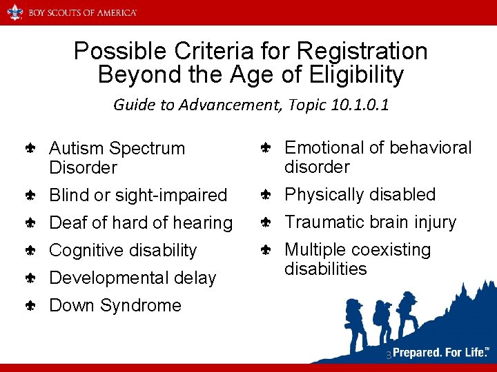 Possible Criteria for Registration Beyond the Age of Eligibility Guide to Advancement, Topic 10.