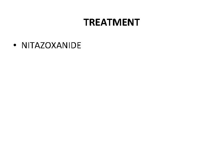 TREATMENT • NITAZOXANIDE 