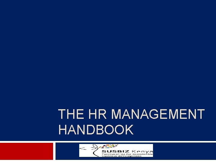 THE HR MANAGEMENT HANDBOOK 