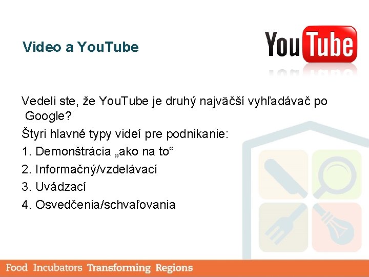 Video a You. Tube Vedeli ste, že You. Tube je druhý najväčší vyhľadávač po