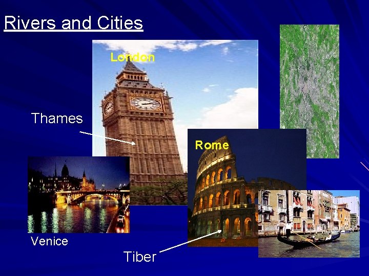 Rivers and Cities London Thames Rome Venice Tiber 