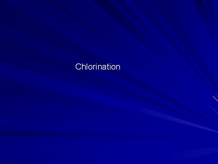 Chlorination 