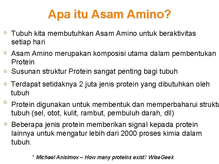 Apa itu Asam Amino? Tubuh kita membutuhkan Asam Amino untuk beraktivitas setiap hari Asam