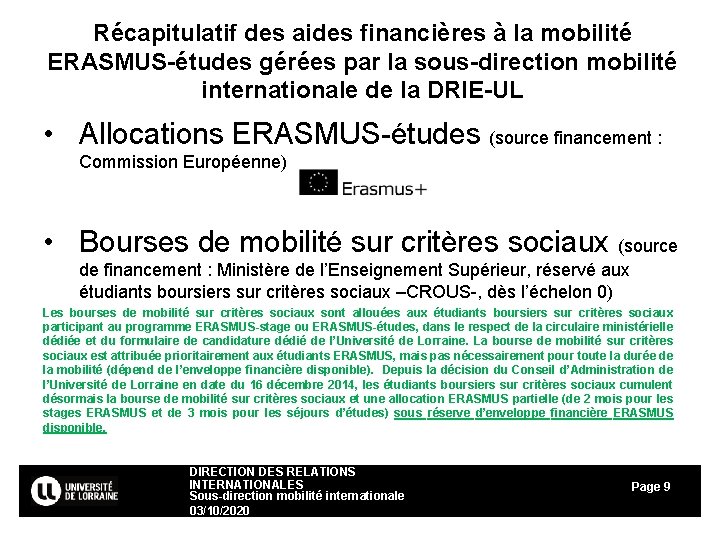 Récapitulatif des aides financières à la mobilité ERASMUS-études gérées par la sous-direction mobilité internationale