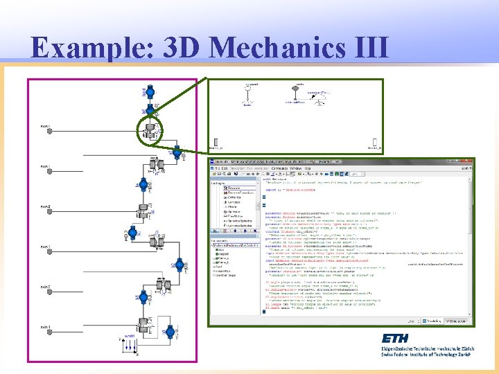 Example: 3 D Mechanics III 