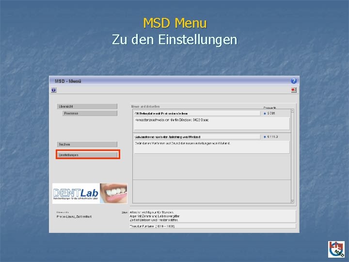 MSD Menu Zu den Einstellungen 