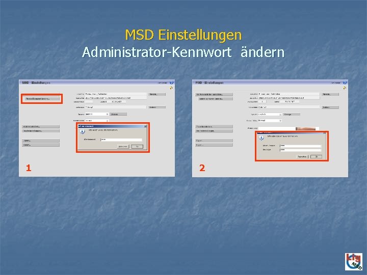 MSD Einstellungen Administrator-Kennwort ändern 1 2 