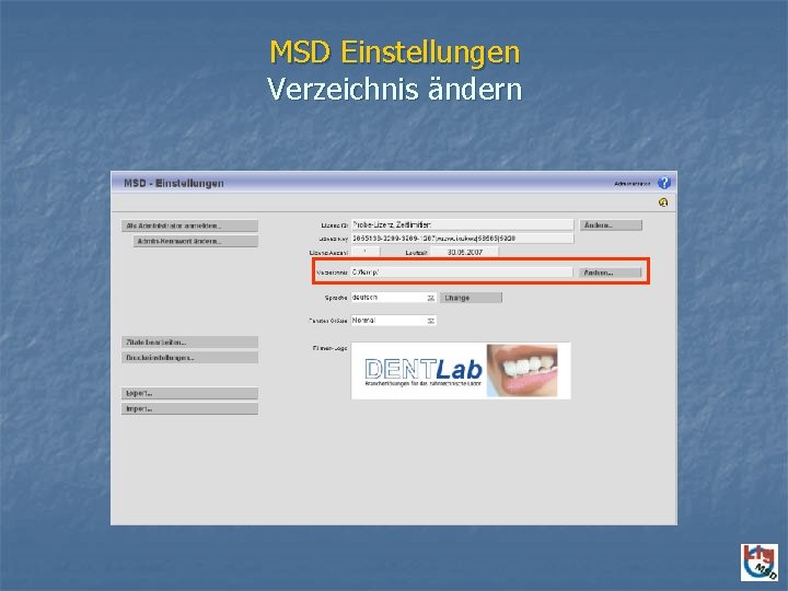 MSD Einstellungen Verzeichnis ändern 