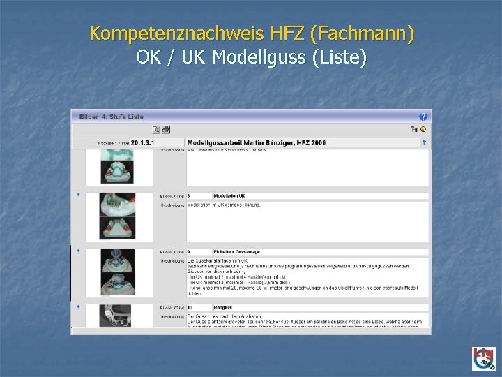 Kompetenznachweis HFZ (Fachmann) OK / UK Modellguss (Liste) 