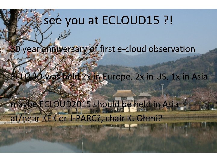 see you at ECLOUD 15 ? ! 50 year anniversary of first e-cloud observation