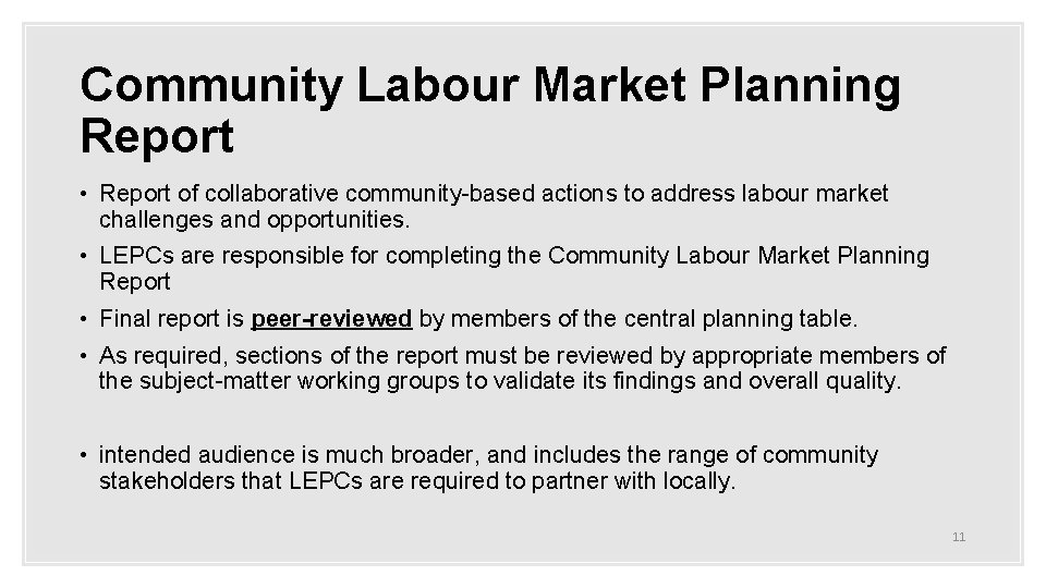 Community Labour Market Planning Report • Report of collaborative community-based actions to address labour
