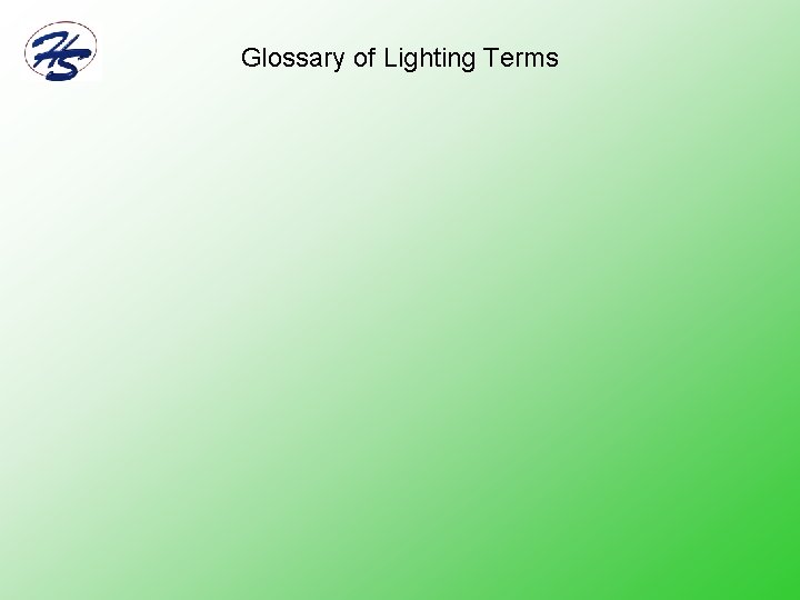 Glossary of Lighting Terms 