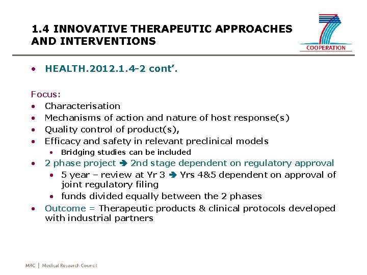 1. 4 INNOVATIVE THERAPEUTIC APPROACHES AND INTERVENTIONS • HEALTH. 2012. 1. 4 -2 cont’.