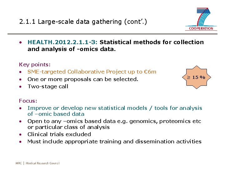 2. 1. 1 Large-scale data gathering (cont’. ) • HEALTH. 2012. 2. 1. 1