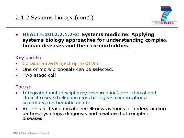 2. 1. 2 Systems biology (cont’. ) • HEALTH. 2012. 2. 1. 2 -2: