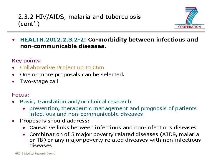 2. 3. 2 HIV/AIDS, malaria and tuberculosis (cont’. ) • HEALTH. 2012. 2. 3.