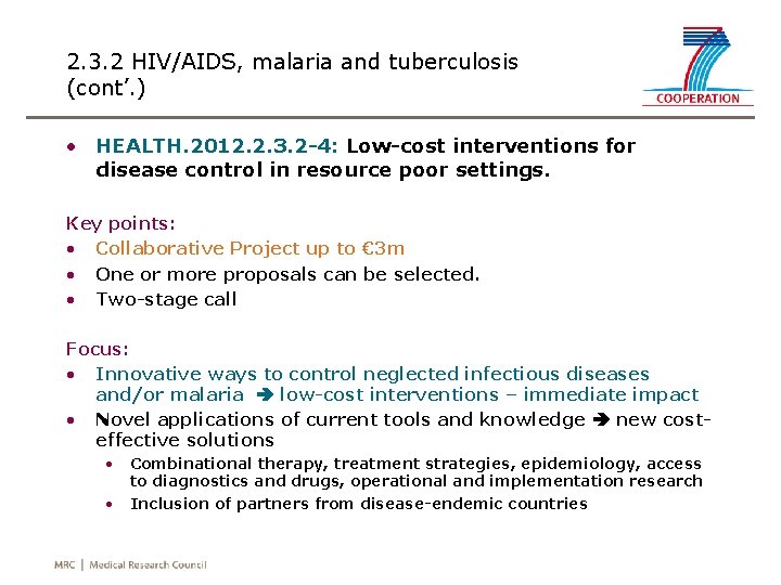 2. 3. 2 HIV/AIDS, malaria and tuberculosis (cont’. ) • HEALTH. 2012. 2. 3.