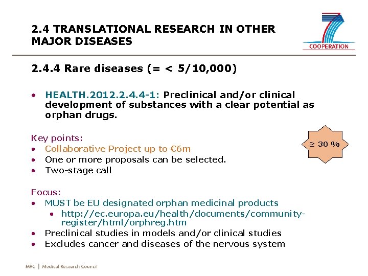 2. 4 TRANSLATIONAL RESEARCH IN OTHER MAJOR DISEASES 2. 4. 4 Rare diseases (=