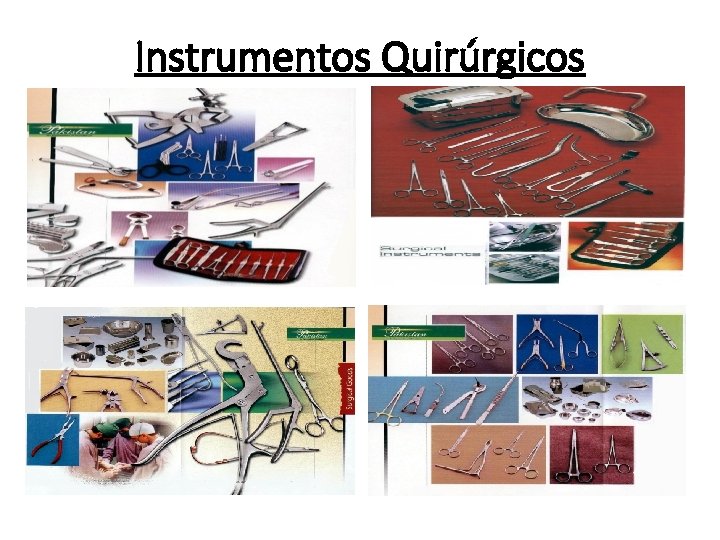 Instrumentos Quirúrgicos 