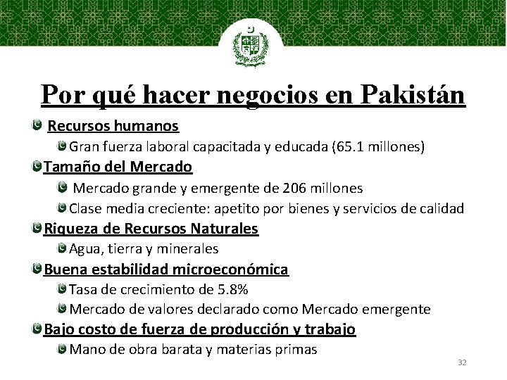 Por qué hacer negocios en Pakistán Recursos humanos Gran fuerza laboral capacitada y educada