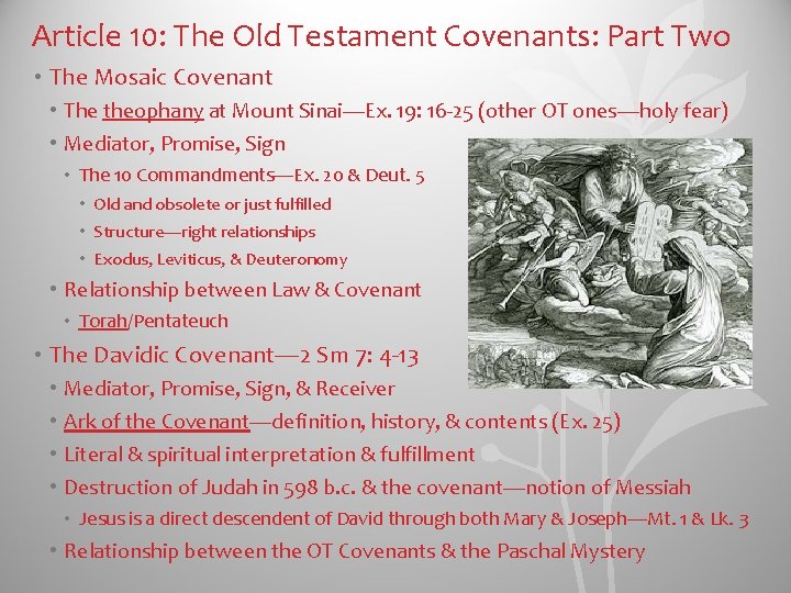 Article 10: The Old Testament Covenants: Part Two • The Mosaic Covenant • The