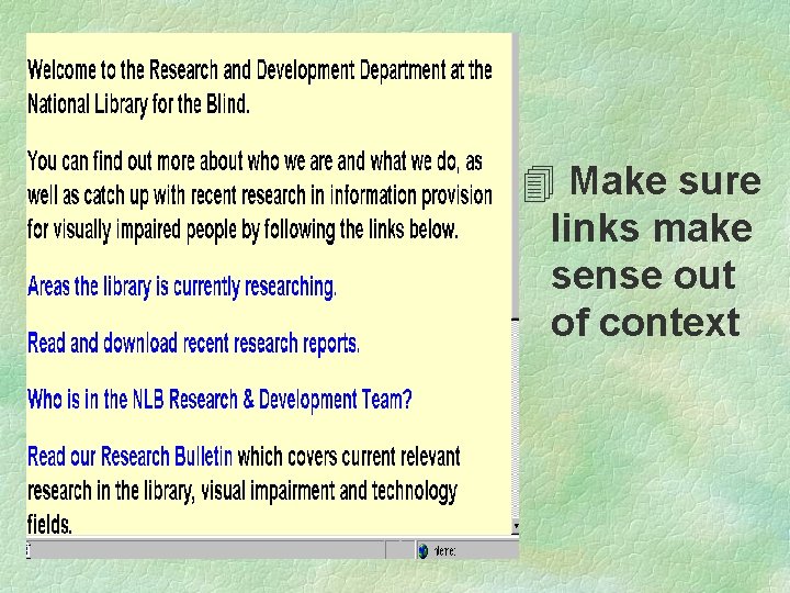 4 Make sure links make sense out of context 