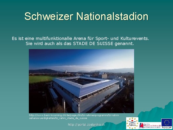 Schweizer Nationalstadion Es ist eine multifunktionalle Arena für Sport- und Kulturevents. Sie wird auch