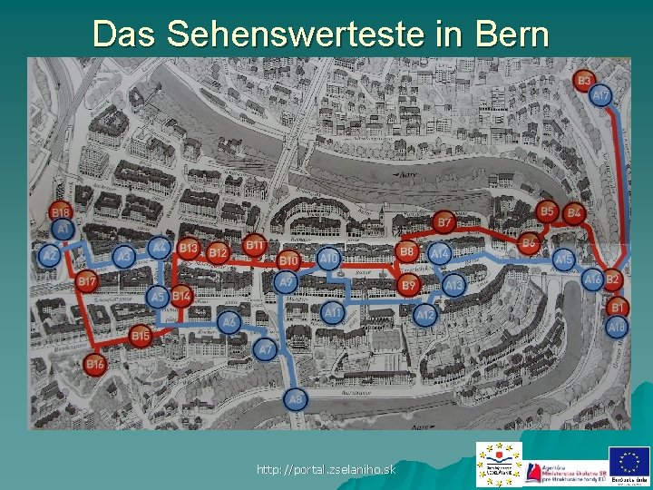 Das Sehenswerteste in Bern http: //portal. zselaniho. sk 