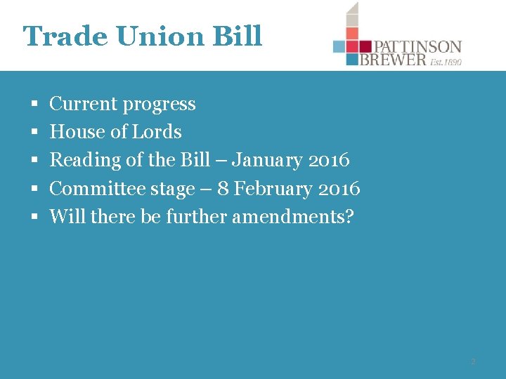 Trade Union Bill § § § Current progress House of Lords Reading of the