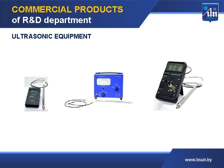 COMMERCIAL PRODUCTS of R&D department ULTRASONIC EQUIPMENT 