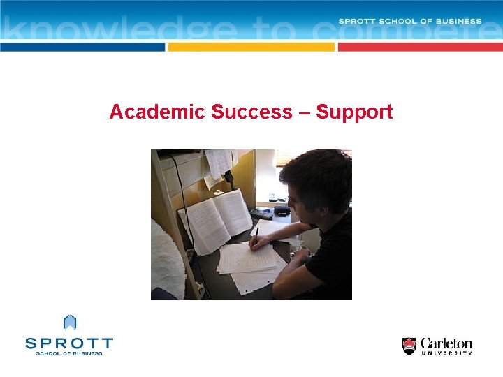Academic Success – Support 