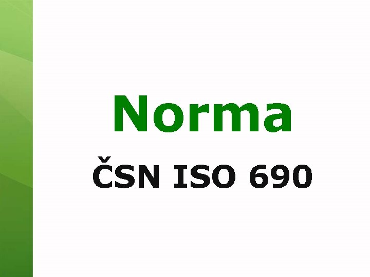 Norma ČSN ISO 690 