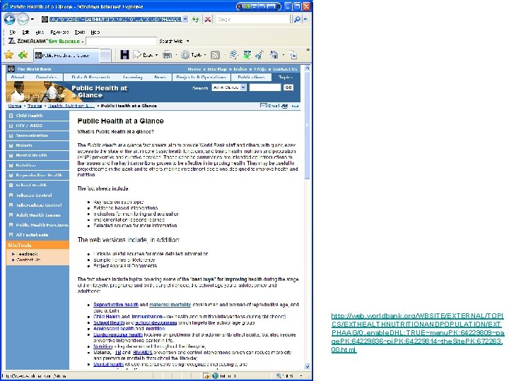 http: //web. worldbank. org/WBSITE/EXTERNAL/TOPI CS/EXTHEALTHNUTRITIONANDPOPULATION/EXT PHAAG/0, , enable. DHL: TRUE~menu. PK: 64229809~pa ge. PK: