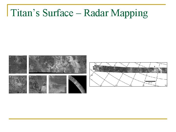 Titan’s Surface – Radar Mapping 
