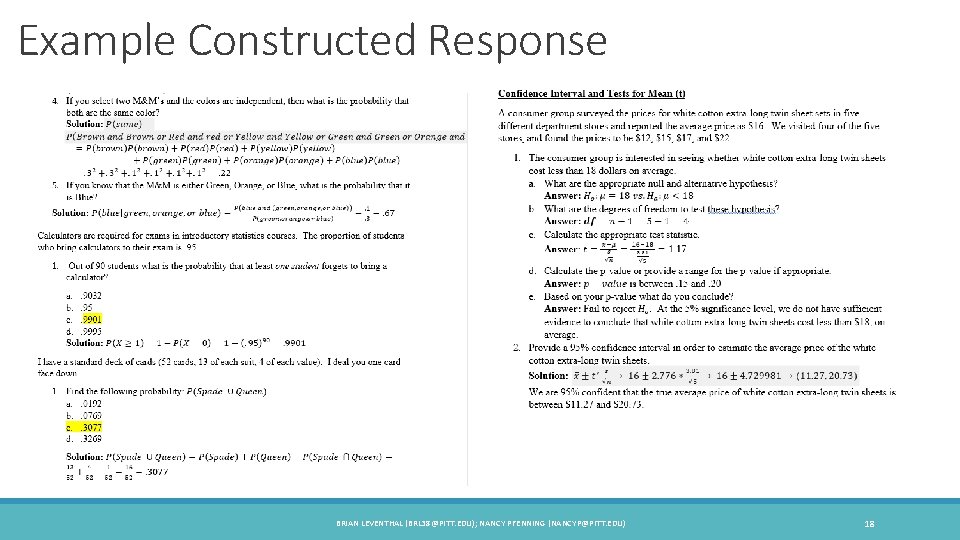 Example Constructed Response BRIAN LEVENTHAL (BRL 38@PITT. EDU); NANCY PFENNING (NANCYP@PITT. EDU) 18 