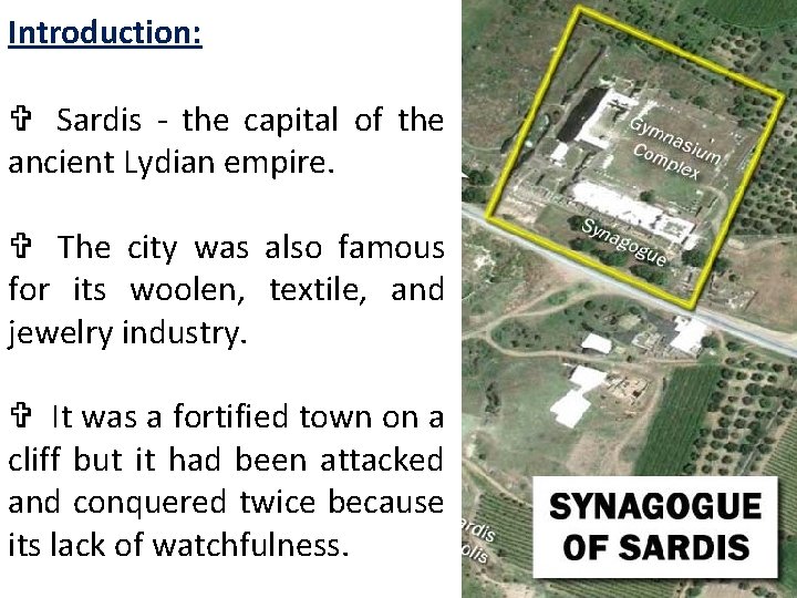 Introduction: V Sardis - the capital of the ancient Lydian empire. V The city