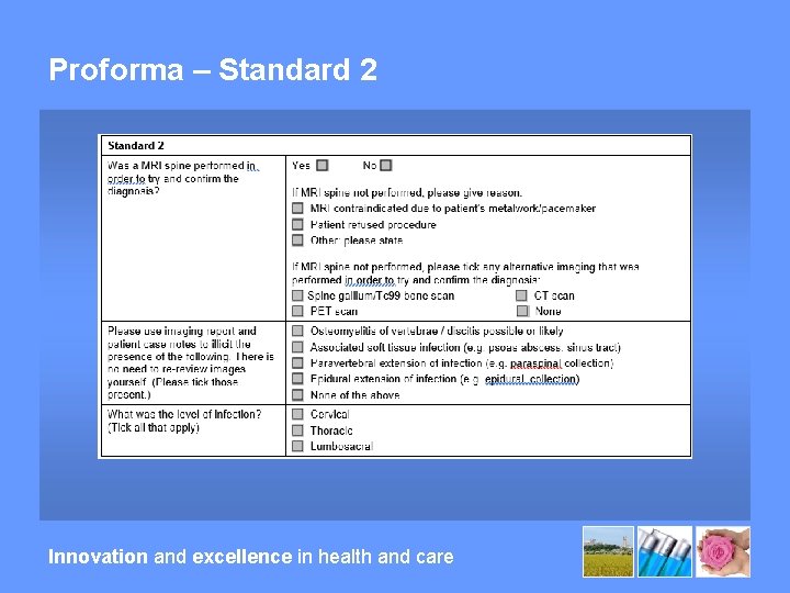 Proforma – Standard 2 Innovation and excellence in health and care 