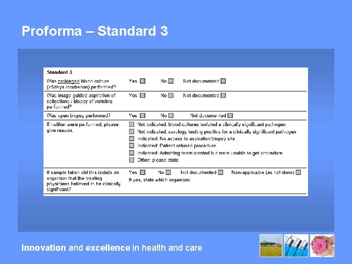 Proforma – Standard 3 Innovation and excellence in health and care 