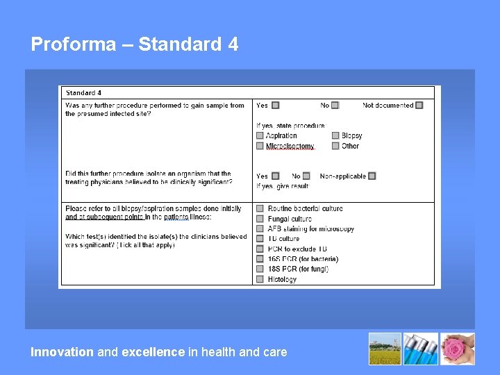 Proforma – Standard 4 Innovation and excellence in health and care 